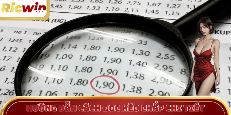 Cách đọc kèo bóng đá chuẩn xác, nhanh chóng cho người mới