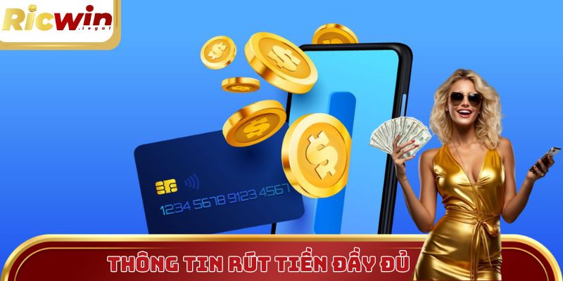 Hãy cung cấp thông tin đầy đủ khi Rút tiền