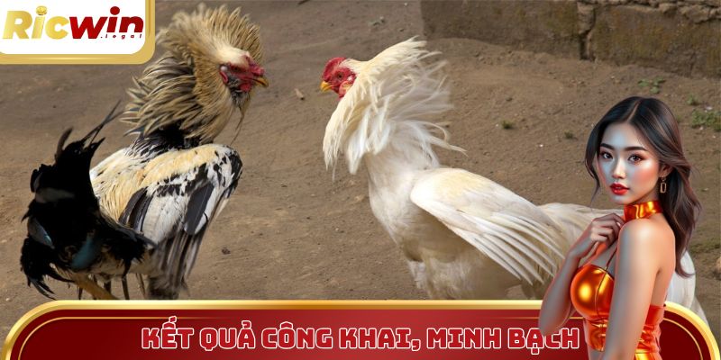 Kết quả công khai, minh bạch