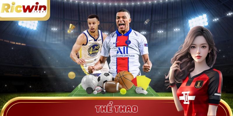 Thể Thao Ricwin - Bùng Nổ Đam Mê Với Tỷ Lệ Cược Đỉnh Cao